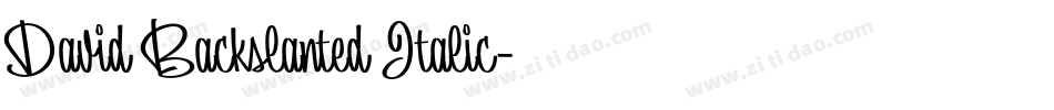 David Backslanted Italic字体转换